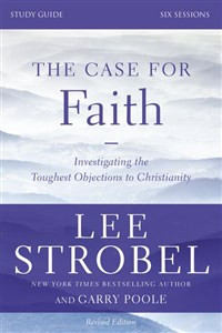 The Case for Faith Study Guide Revised Edition - ISBN: 9780310698807