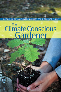 The Climate Conscious Gardener:  - ISBN: 9781889538495