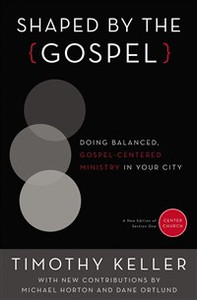 Shaped by the Gospel - ISBN: 9780310520597