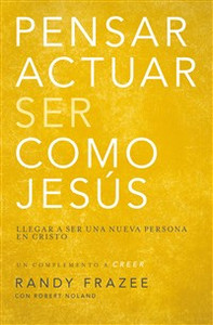 Pensar, actuar, ser como Jesús - ISBN: 9780829766349