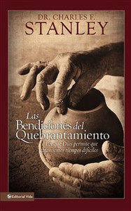 Las bendiciones del quebrantamiento - ISBN: 9780829716849