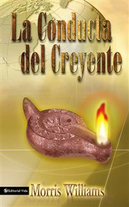 La conducta del creyente - ISBN: 9780829734614