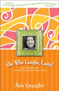 She Who Laughs, Lasts! - ISBN: 9780310228981