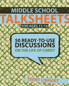 Middle School Talksheets - ISBN: 9780310285533