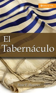 El Tabernáculo - ISBN: 9780829706017