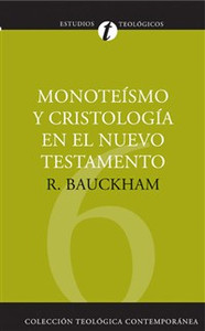 Monoteísmo y cristología en el N.T. - ISBN: 9788482673523