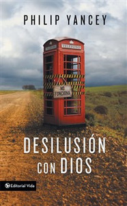Desilusión con Dios - ISBN: 9780829758207