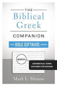 The Biblical Greek Companion for Bible Software Users - ISBN: 9780310521341