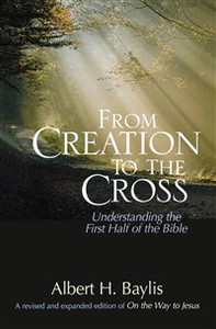 From Creation to the Cross - ISBN: 9780310515463