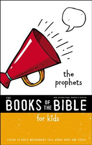 NIrV, The Books of the Bible for Kids: The Prophets, Softcover - ISBN: 9780310761358