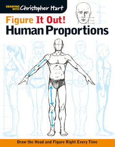 Figure It Out! Human Proportions: Draw the Head and Figure Right Every Time - ISBN: 9781936096732