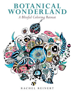 Botanical Wonderland: A Blissful Coloring Retreat - ISBN: 9781942021964
