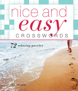 Nice and Easy Crosswords: 72 Relaxing Puzzles - ISBN: 9781402774058