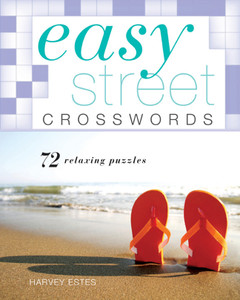 Easy Street Crosswords: 72 Relaxing Puzzles - ISBN: 9781402774164