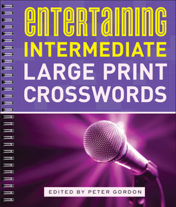 Entertaining Intermediate Large Print Crosswords:  - ISBN: 9781454917144