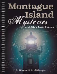Montague Island Mysteries and Other Logic Puzzles:  - ISBN: 9781454918110
