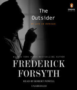 The Outsider: My Life in Intrigue (AudioBook) (CD) - ISBN: 9780147520654