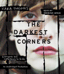 The Darkest Corners:  (AudioBook) (CD) - ISBN: 9780147521354