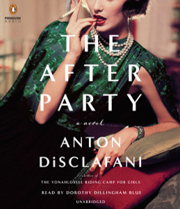The After Party: A Novel (AudioBook) (CD) - ISBN: 9780147524607