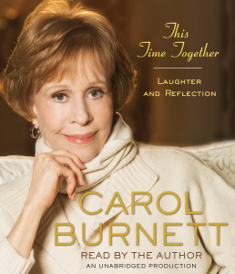 This Time Together: Laughter and Reflection (AudioBook) (CD) - ISBN: 9780307734679