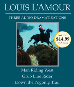 Man Riding West/Grub Line Rider/Down the Pogonip Trail:  (AudioBook) (CD) - ISBN: 9780307748751