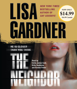 The Neighbor: A Detective D. D. Warren Novel (AudioBook) (CD) - ISBN: 9780307750938