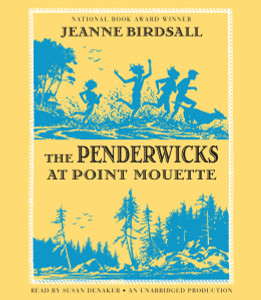 The Penderwicks at Point Mouette:  (AudioBook) (CD) - ISBN: 9780307915313