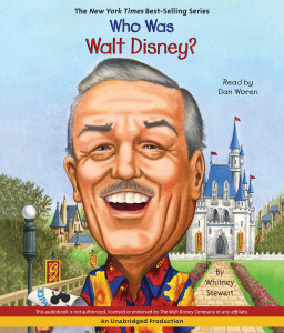 Who Was Walt Disney?:  (AudioBook) (CD) - ISBN: 9780451482563