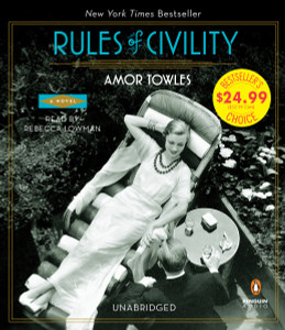 Rules of Civility: A Novel (AudioBook) (CD) - ISBN: 9780451486363