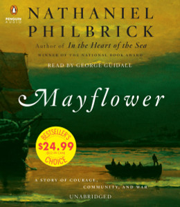 Mayflower: A Story of Courage, Community, and War (AudioBook) (CD) - ISBN: 9780451486394