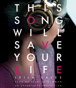 This Song Will Save Your Life:  (AudioBook) (CD) - ISBN: 9780553395815