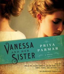 Vanessa and Her Sister: A Novel (AudioBook) (CD) - ISBN: 9780553398441