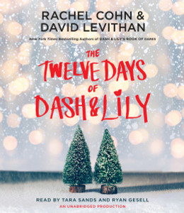 The Twelve Days of Dash & Lily:  (AudioBook) (CD) - ISBN: 9780735210219