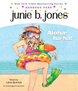 Junie B. Jones #26: Aloha-ha-ha!:  (AudioBook) (CD) - ISBN: 9780739335536