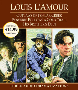 Outlaws of Poplar Creek / Bowdrie Follows a Cold Trail / His Brother's Debt:  (AudioBook) (CD) - ISBN: 9780739358832