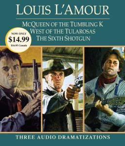 McQueen of the Tumbling K / West of Tularosa / The Sixth Shotgun:  (AudioBook) (CD) - ISBN: 9780739358863