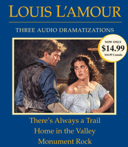 There's Always a Trail / Home in the Valley / Monument Rock:  (AudioBook) (CD) - ISBN: 9780739358887