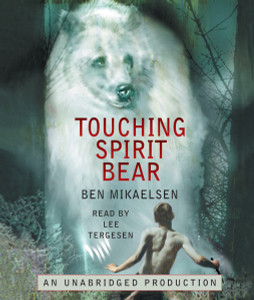 Touching Spirit Bear:  (AudioBook) (CD) - ISBN: 9780739363140