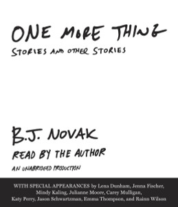One More Thing: Stories and Other Stories (AudioBook) (CD) - ISBN: 9780804164733