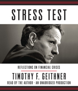 Stress Test: Reflections on Financial Crises (AudioBook) (CD) - ISBN: 9780804165518