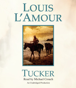 Tucker:  (AudioBook) (CD) - ISBN: 9780804192538