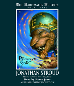 The Bartimaeus Trilogy, Book Three: Ptolemy's Gate:  (AudioBook) (CD) - ISBN: 9780807219812
