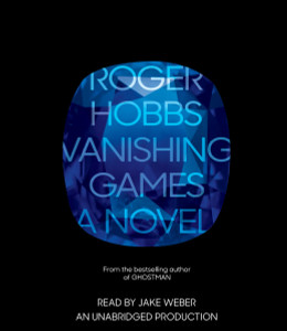 Vanishing Games: A novel (AudioBook) (CD) - ISBN: 9781101888346