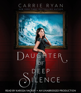 Daughter of Deep Silence:  (AudioBook) (CD) - ISBN: 9781101915165