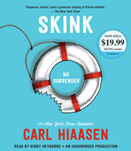 Skink--No Surrender:  (AudioBook) (CD) - ISBN: 9781524723545