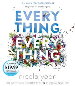 Everything, Everything:  (AudioBook) (CD) - ISBN: 9781524723569