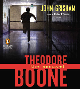 Theodore Boone: the Accused:  (AudioBook) (CD) - ISBN: 9781611760644