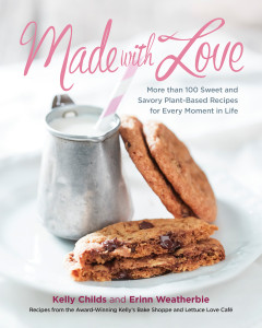 Made with Love: More than 100 Delicious, Gluten-Free, Plant-Based Recipes for the Sweet and Savory Moments in Life - ISBN: 9780147529831