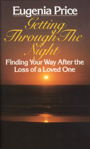 Getting Through the Night: Finding Your Way After the Loss of a Loved One:  - ISBN: 9780345341969