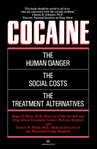 Cocaine: The Human Danger, the Social Costs, the Treatment Alternatives - ISBN: 9780345351357